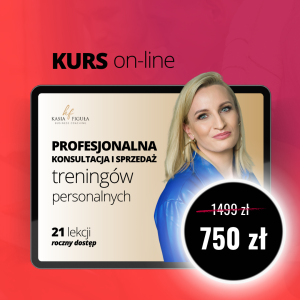 KURS | Profesjonalna konsultacja i sprzedaż treningów Personalnych